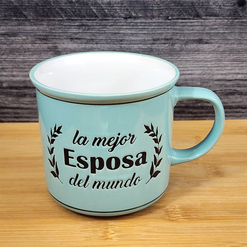 Spanish Coffee Mug Mejor Esposa De Mundo - Best Wife - Tea Cup Blue Sky Ceramic